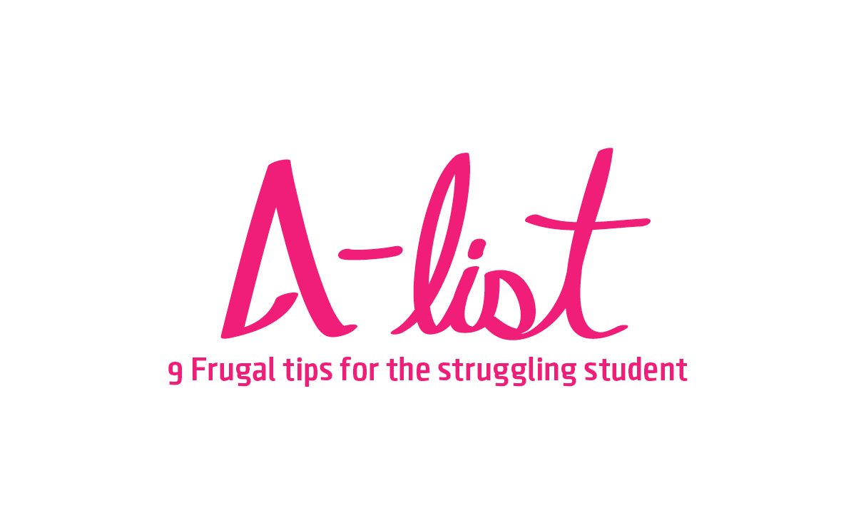 9 frugal tips for the struggling student