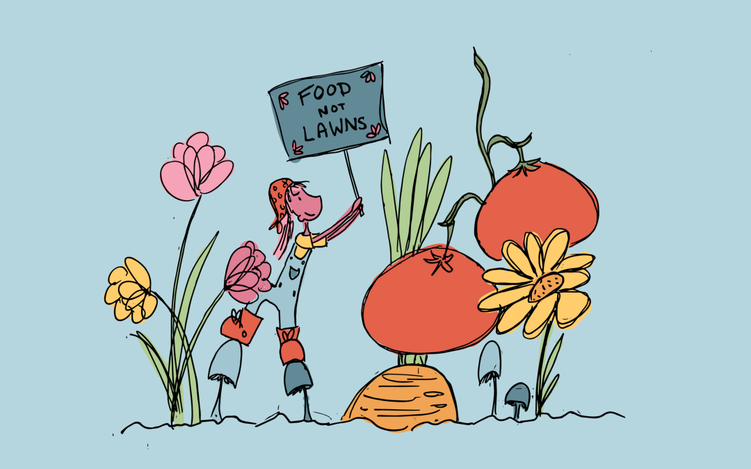 ‘Food Not Lawns:’ How guerrilla gardeners inspired the next generation of environmental activists